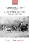 Image for Gentrification and the Enterprise Culture