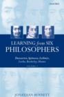Image for Learning from six philosophers  : Descartes, Spinoza, Leibniz, Locke, Berkeley, HumeVol. 1