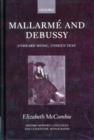 Image for Mallarmâe and Debussy  : unheard music, unseen text