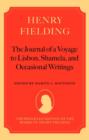 Image for Henry Fielding - The Journal of a Voyage to Lisbon, Shamela, and Occasional Writings