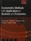 Image for Econometric Methods with Applications in Business and Economics