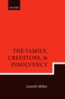 Image for The family, creditors, and insolvency