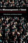 Image for The Mismanagement of Talent