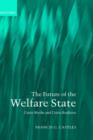 Image for The future of the welfare state  : crisis myths and crisis realities