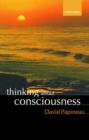 Image for Thinking about Consciousness