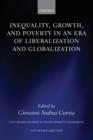 Image for Inequality, growth, and poverty in an era of liberalization and globalization