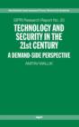 Image for Technology and Security in the 21st Century