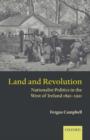Image for Land and revolution  : nationalist politics in the west of Ireland 1891-1921
