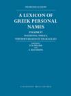 Image for Lexicon of Greek Personal Names Volume IV