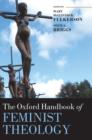 Image for The Oxford Handbook of Feminist Theology
