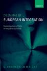 Image for Dilemmas of European Integration