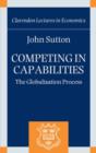 Image for Competing in capabilities  : the globalization process