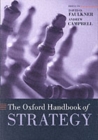 Image for The Oxford handbook of strategy  : a strategy overview and competitive strategy