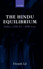Image for The Hindu Equilibrium : India c.1500 B.C. - 2000 A.D