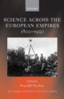Image for Science across the European Empires 1800-1950