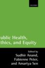 Image for Public Health, Ethics, and Equity