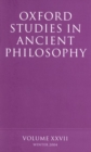 Image for Oxford Studies in Ancient Philosophy XXVII