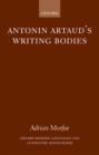 Image for Antonin Artaud&#39;s writing bodies