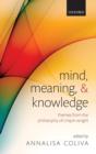 Image for Mind, meaning, and knowledge  : themes from the philosophy of Crispin Wright