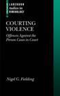 Image for Courting Violence