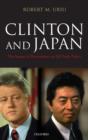 Image for Clinton and Japan  : the impact of revisionism on U.S. trade policy