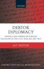 Image for Debtor Diplomacy