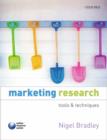 Image for Marketing research  : tools &amp; techniques