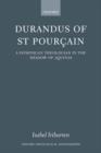 Image for Durandus of St. Pourðcain  : a Dominican theologian in the shadow of Aquinas