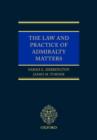 Image for The Law and Practice of Admiralty Matters