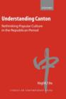 Image for Understanding Canton