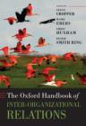 Image for The Oxford Handbook of Inter-Organizational Relations