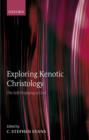 Image for Exploring Kenotic Christology