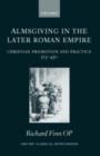 Image for Almsgiving in the later Roman Empire  : Christian promotion and practice 313-450