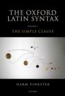Image for Oxford Latin syntaxVolume 1,: The simple clause