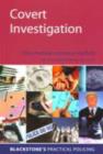 Image for Covert investigation  : a practical guide for investigators
