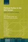 Image for Political parties in the new Europe  : political and analytical challenges