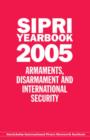 Image for SIPRI yearbook 2005  : armaments, disarmament and international security