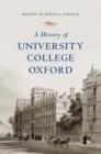 Image for A History of University College, Oxford