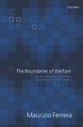 Image for The boundaries of welfare  : European integration and the new spatial politics of social solidarity