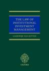 Image for The Law of Institutional Investment Management