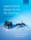 Image for Experimental Design for the Life Sciences