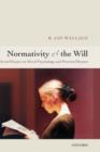 Image for Normativity and the will  : selected essays on moral psychology and practical reason