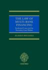 Image for The Law of Multi-Bank Financing