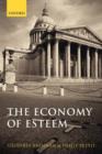 Image for The economy of esteem  : an essay on civil and political society