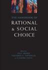 Image for The handbook of rational and social choice  : an overview of new foundations and applications