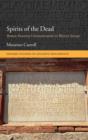 Image for Spirits of the dead  : Roman funerary commemoration in Western Europe