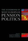 Image for The Handbook of West European Pension Politics
