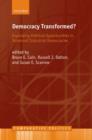 Image for Democracy transformed?  : expanding political opportunities in advanced industrial democracies