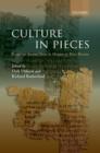 Image for Culture in pieces  : essays on ancient texts in honour of Peter Parsons