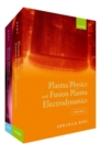 Image for Plasma Physics and Fusion Plasma Electrodynamics